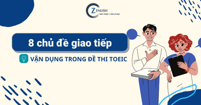 8 chủ đề giao tiếp tiếng Anh sử dụng trong công việc