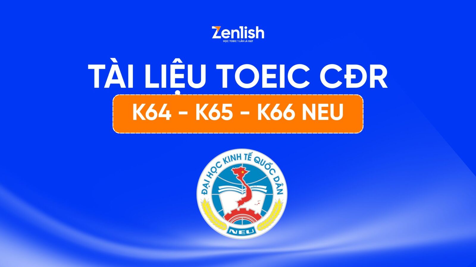 Tài liệu TOEIC dành riêng cho sinh viên NEU